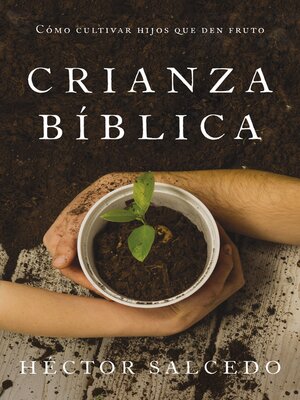 cover image of Crianza bíblica